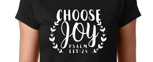 Choose Joy t-shirt design
