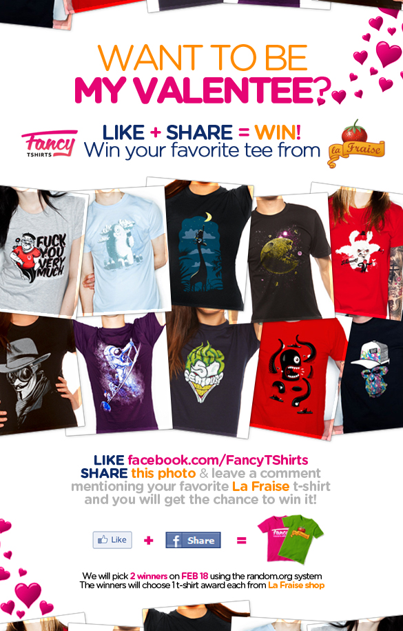 Want to be my ValenTEE? Like + Share = Win! Win your favorite t-shirt from laFraise.com