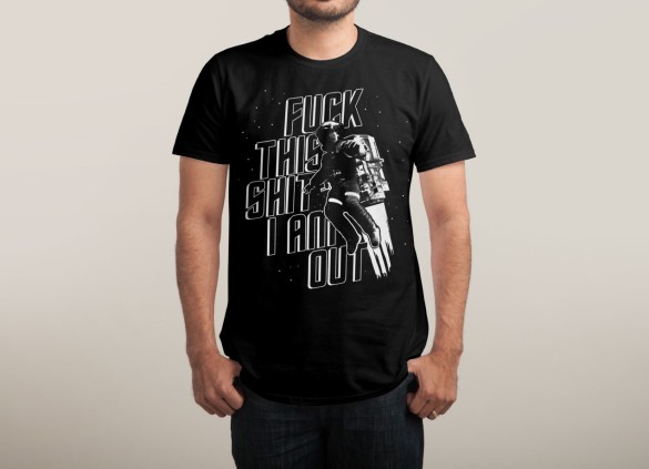 F@CK THIS T-shirt Design by ExplorerTales man tee