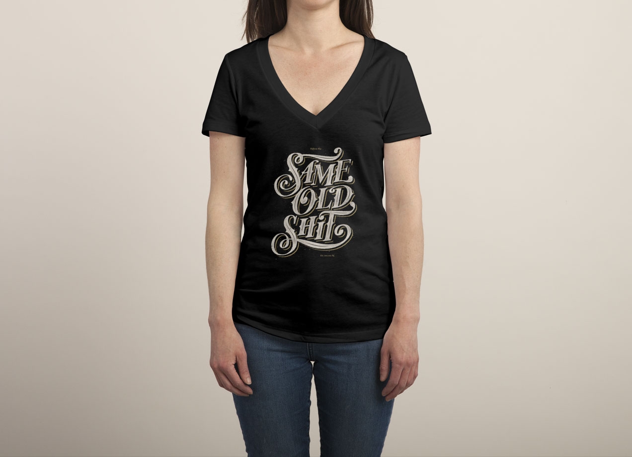 SAME OLD SHIRT T-shirt Design by Vo Maria woman