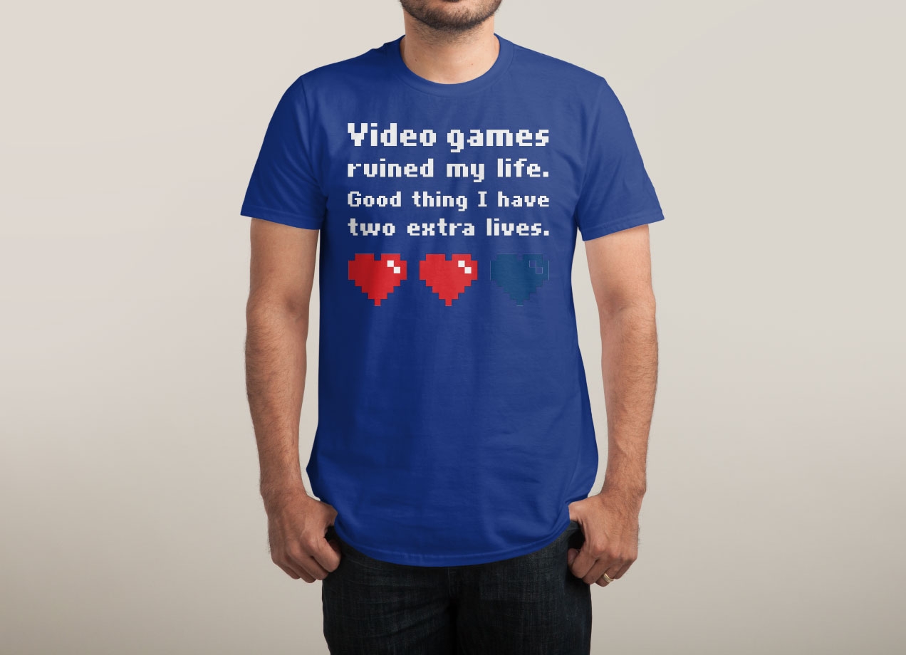 VIDEO GAMES RUINED MY LIFE Design by Lawrence Pernica man