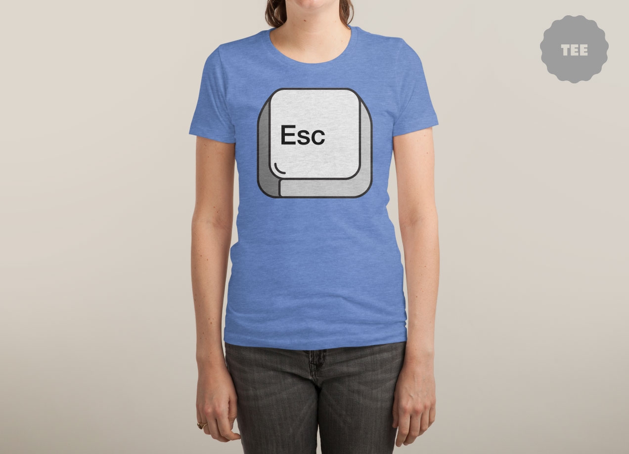 ESCAPE T-shirt Design by Bob woman