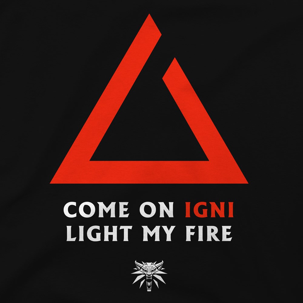 The Witcher 3 Igni Light My Fire Premium Tee T-shirt Design design