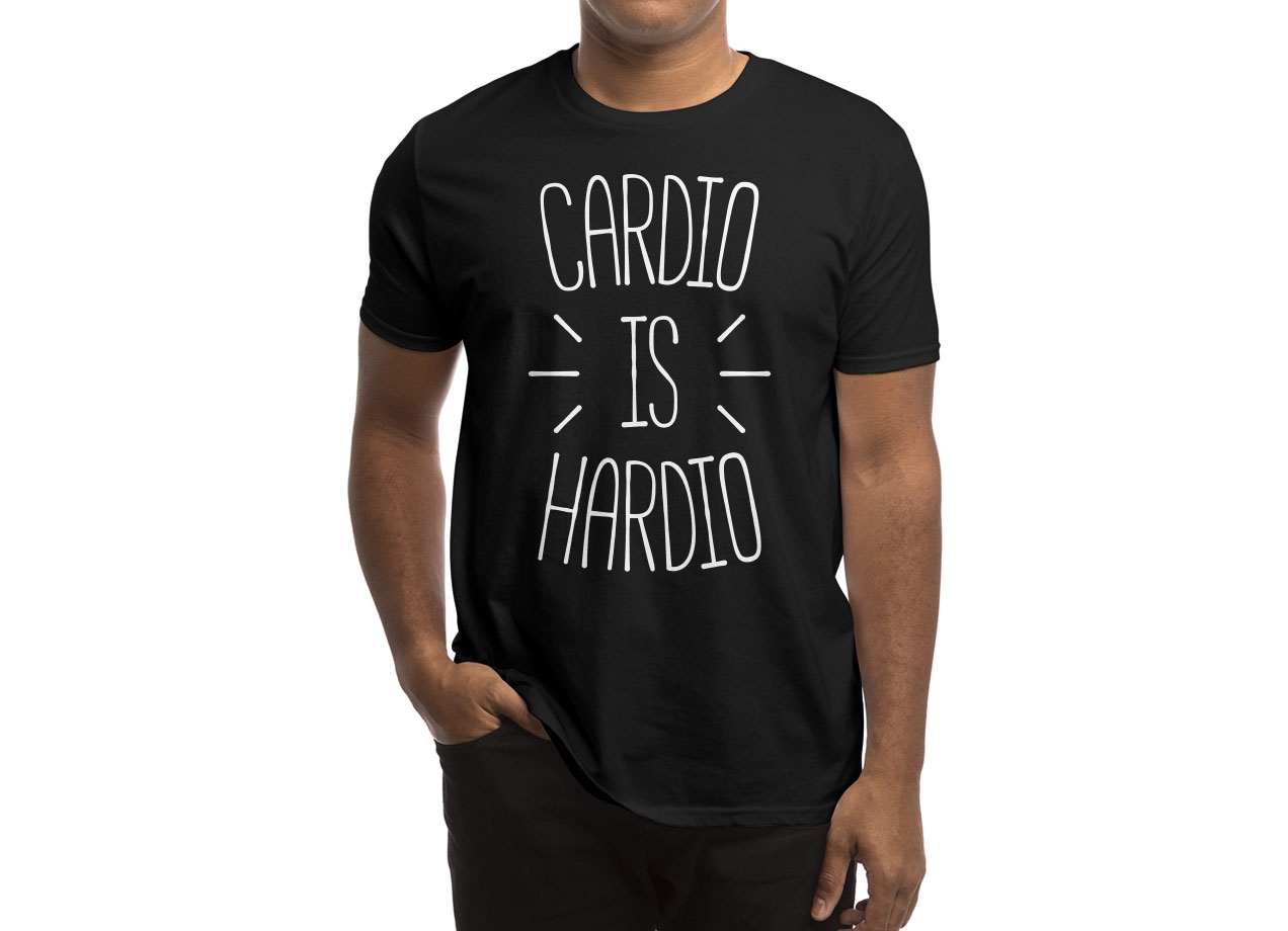 CARDIO IS HARDIO T-shirt Design by redyolk man