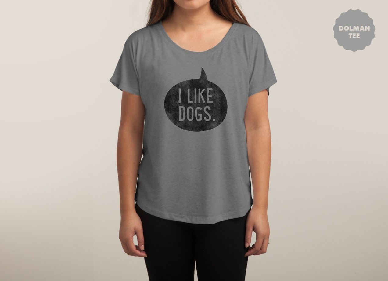 I LIKE DOGS T-shirt Design woman