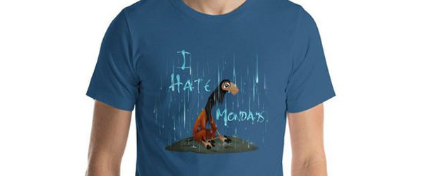 I Hate Mondays - Unisex t-shirt design by Brand By You