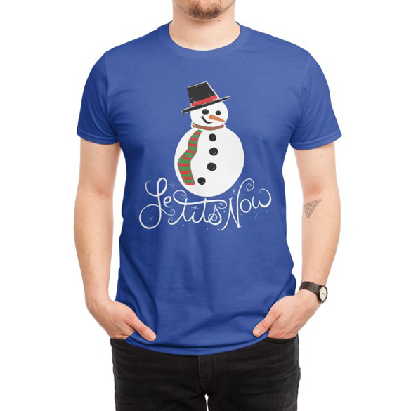 Le tits now let it snow t-shirt design