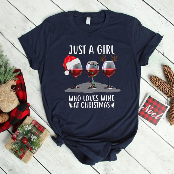 Just A Girl Who Loves Wine At Christmas t-shirt design