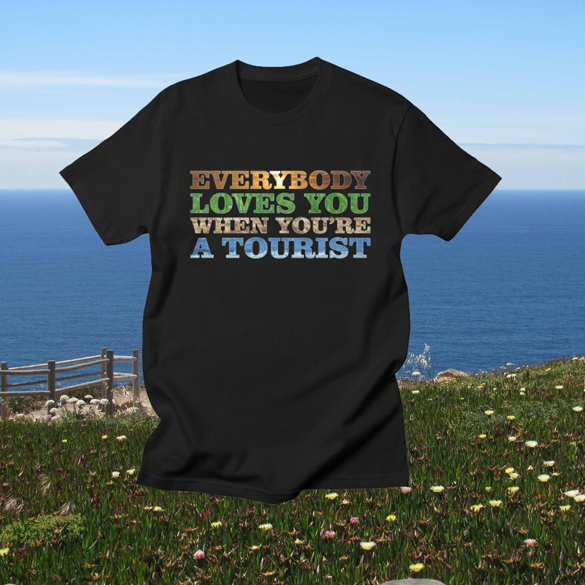 Everybody loves you t-shirt design