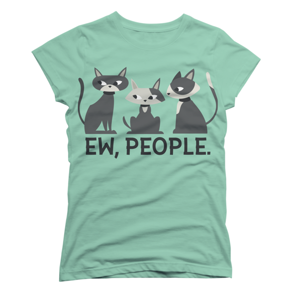 Ew, people - t-shirt design