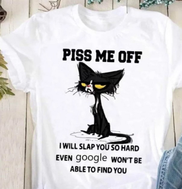 Piss Me Off funny t-shirt design